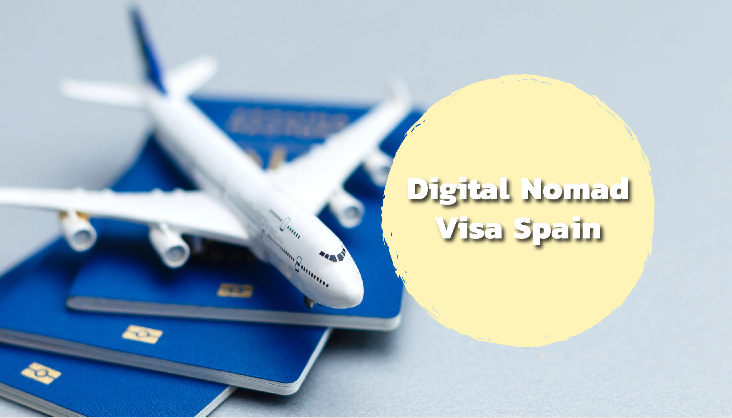 Digital Nomad Visa Spain