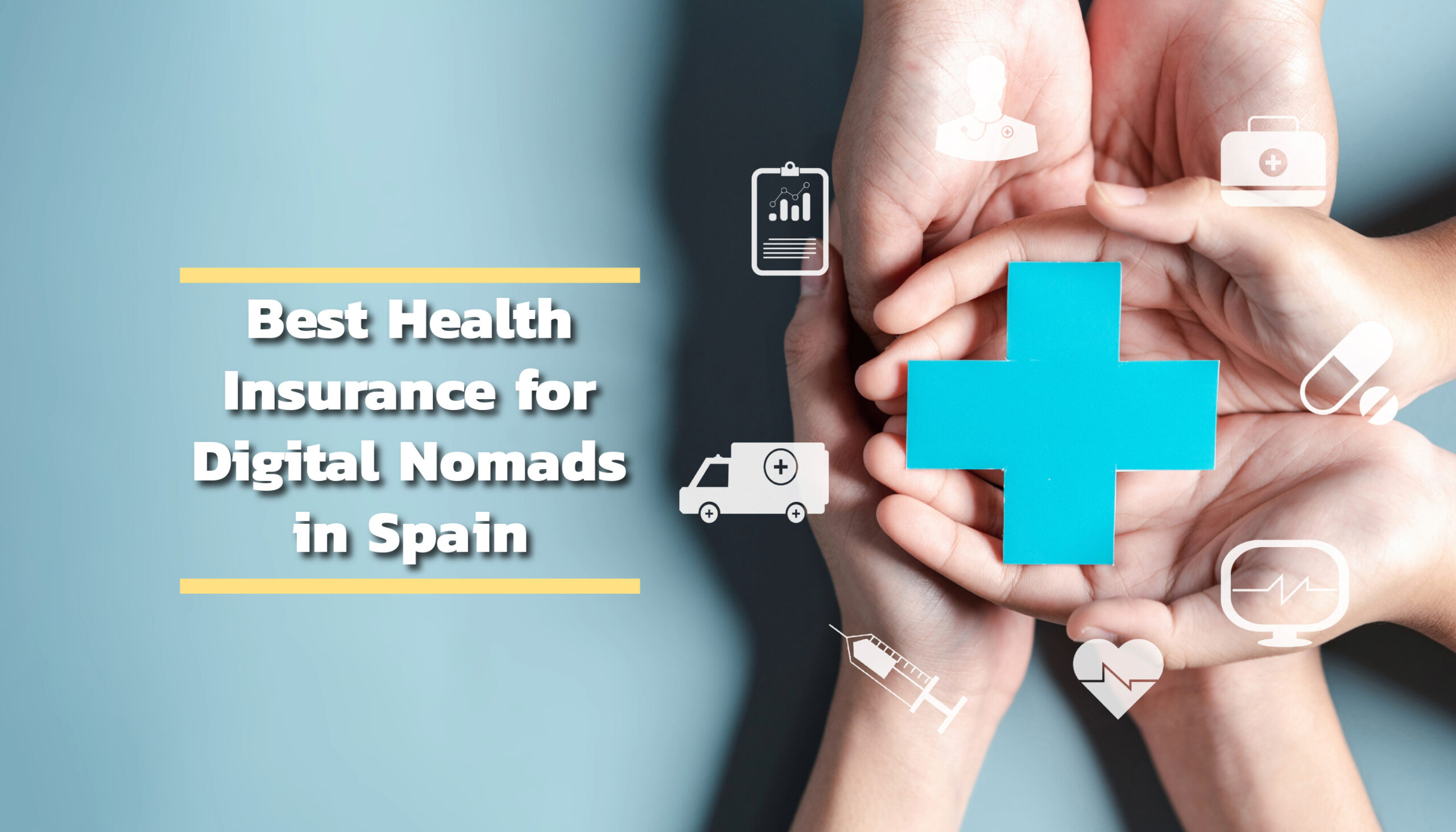 Best Health Insurance Digital Nomads Spain